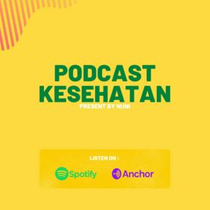 Podcast Kesehatan