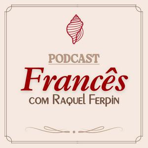 Francês com Raquel Ferpin - Iniciante