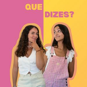 Que dizes?
