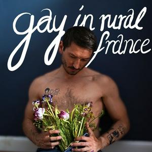 Gay in Rural France - A French Countryside Podcast