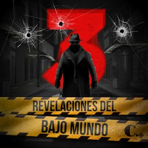 Revelaciones del Bajo Mundo