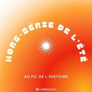 Au fil de l'Histoire