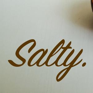 Salty