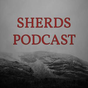Sherds Podcast