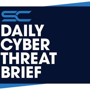Daily Cyber Threat Brief
