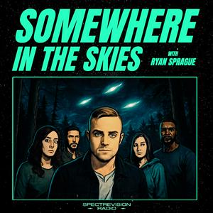 Somewhere in the Skies
