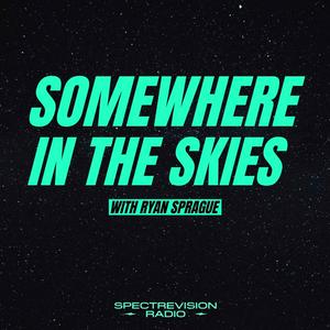 Somewhere in the Skies