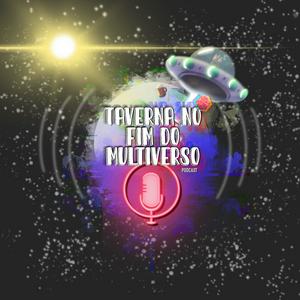 Taverna no Fim do Multiverso