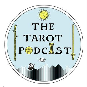 The Tarot Podcast with T. Susan Chang