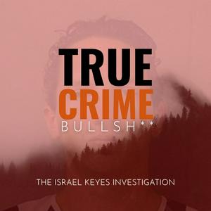True Crime Bullsh**
