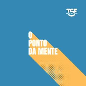 TSF - O Ponto da Mente - Podcast