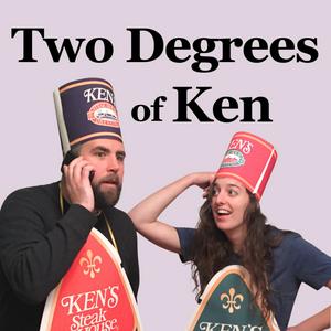 Two Degrees of Ken