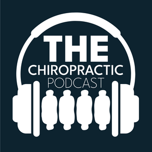 The Chiropractic Podcast