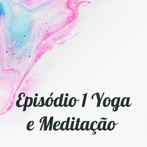 Yoga e Meditação em Português